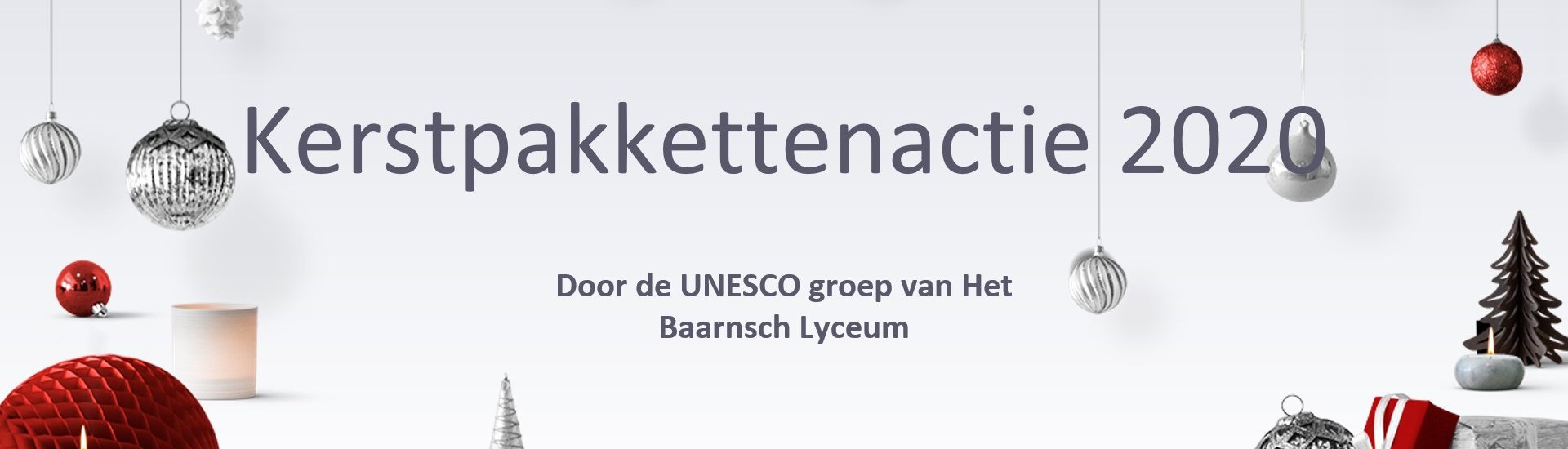 De Unesco-werkgroep van het Baarnsch Lyceum organiseert een kerstpakkettenactie