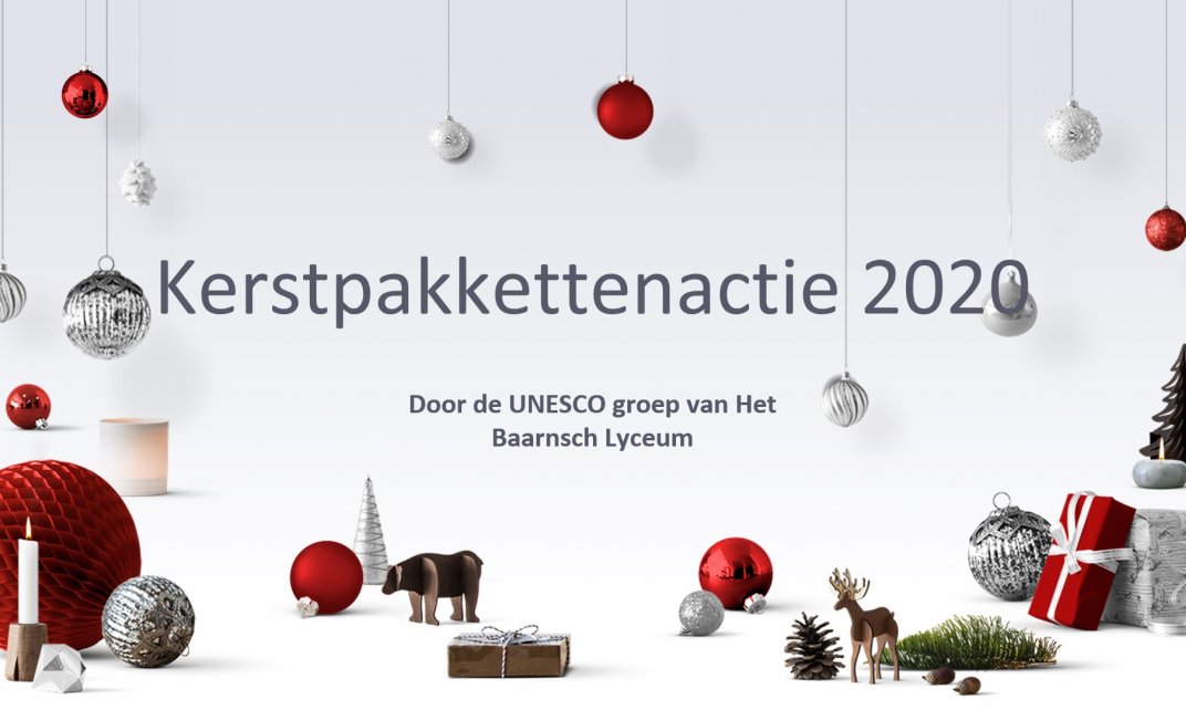 De Unesco-werkgroep van het Baarnsch Lyceum organiseert een kerstpakkettenactie