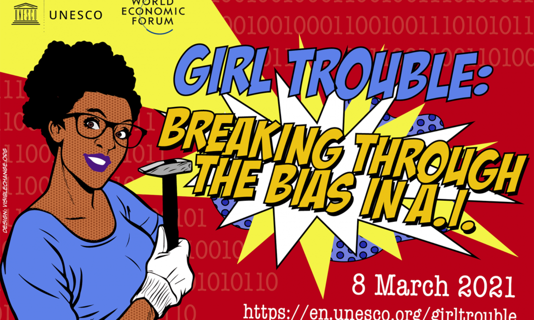 Girl Trouble: Breaking through the Bias in A.I.